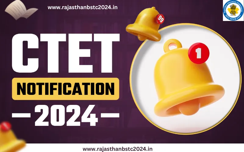 CTET Notification 2024